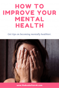 How to improve your mental health