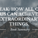 Peak: how all of us can achieve extraordinary things